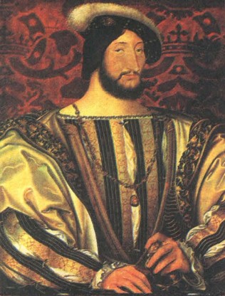 Французский король Франциск I (1-я четверть XVI в.)