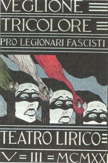 Плакат, приглашающий фашистских легионеров на театральный фестиваль. 1921 г.