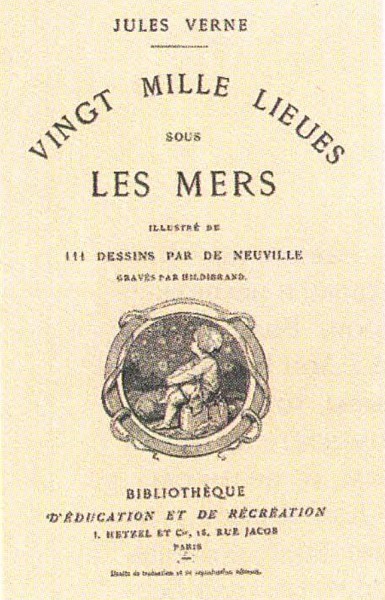 Титульный лист первого издания романа Ж. Верна «Двадцать тысяч лье под водой». 1870 г.