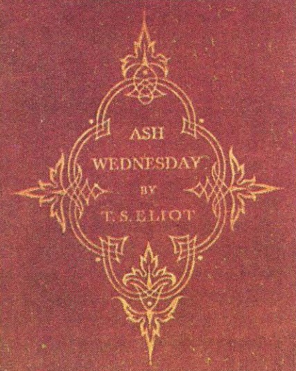 Обложка первого издания поэмы Т. С. Элиота «Пепельная среда». 1930 г.