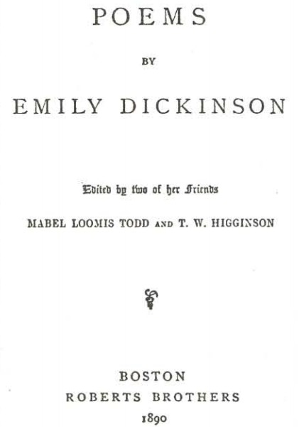 Титульный лист первого издания стихотворений Э. Дикинсон. 1890 г. Бостон