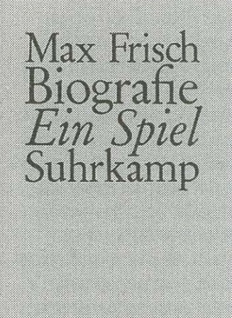 Обложка пьесы M. Фриша «Биография». Издание 1968 г. Франкфурт-на-Майне