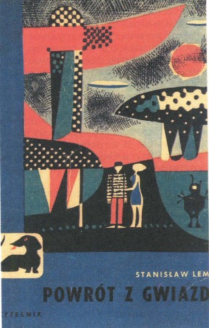 Обложка первого издания романа С. Лема «Возвращение со звёзд». 1961 г.
