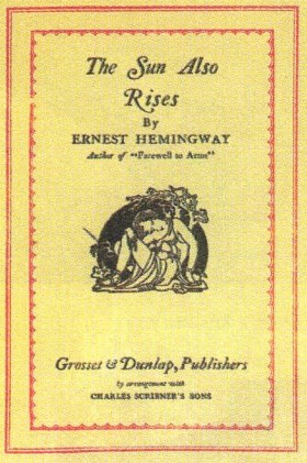 Титульный лист первого издания романа Э. Хемингуэя «И восходит солнце». 1926 г.