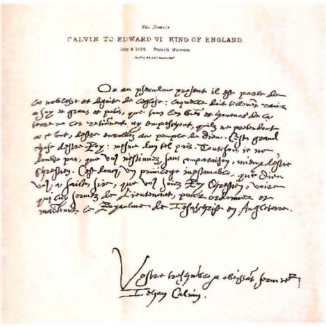 Факсимиле письма Жана Кальвина английскому королю Эдуарду VI. 4 июля 1 552 г