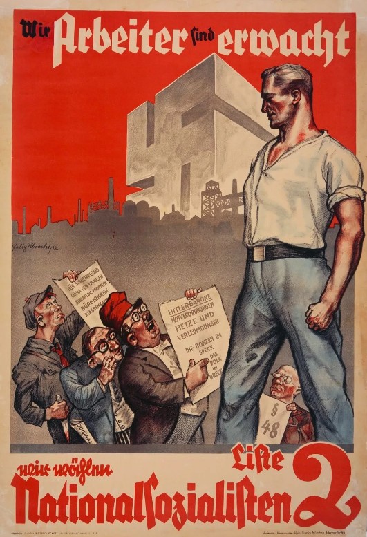 Немецкий рабочий, национал-социалист, возвышается над своими врагами: евреем, марксистом и коммунистом. Плакат 1932 г.